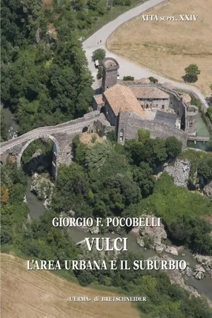 Vulci: l'area urbana e il suburbio