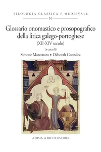 Glossario onomastico e prosopografico della lirica galego-portoghese