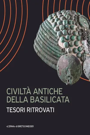 Civiltà antiche della Basilicata. Tesori ritrovati
