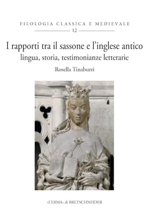 I rapporti tra il sassone e l'inglese antico