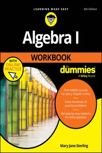 Algebra I Workbook For Dummies with Online Practice_cover