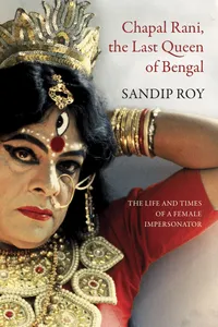 Chapal Rani, the Last Queen of Bengal_cover