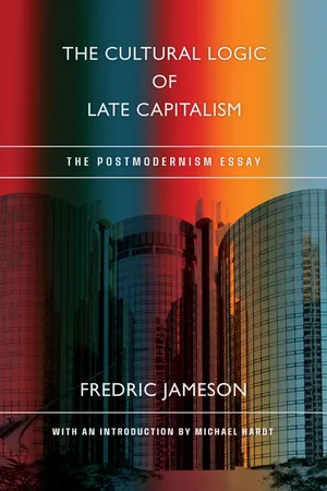 The Cultural Logic of Late Capitalism