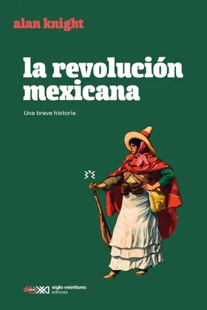 La revolución mexicana