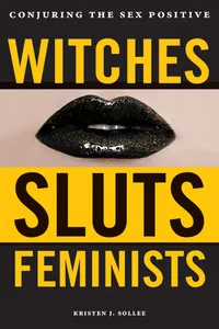 Witches, Sluts, Feminists_cover