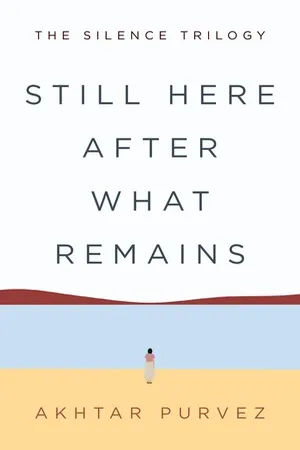 Still Here After What Remains