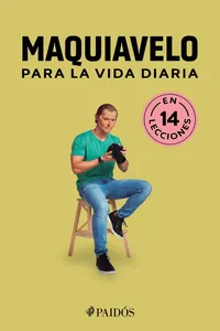Maquiavelo para la vida diaria_cover