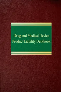 Drug and Medical Device Product Liability Deskbook_cover