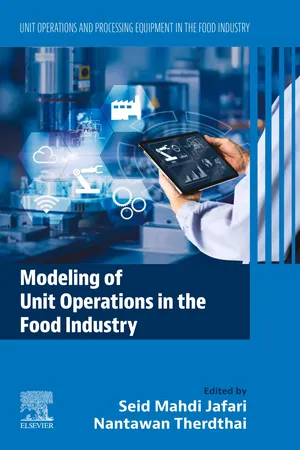 Modeling of Unit Operations in the Food Industry