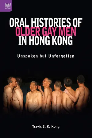 Oral Histories of Older Gay Men in Hong Kong