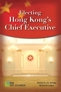 Electing Hong Kong’s Chief Executive_cover