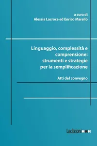 Linguaggio, complessità e comprensione: strumenti e strategie per la semplificazione