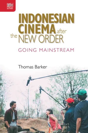 Indonesian Cinema after the New Order