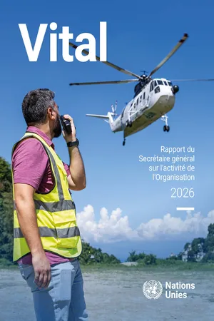 Rapport du Secrétaire général sur l'activité de l'Organisation 2026