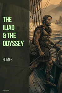 The Iliad & The Odyssey