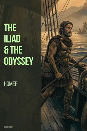 The Iliad & The Odyssey