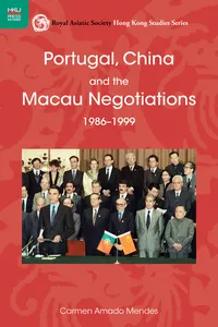 Portugal, China and the Macau Negotiations, 1986–1999_cover