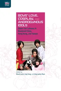 Boys’ Love, Cosplay, and Androgynous Idols_cover