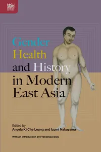 Gender, Health, and History in Modern East Asia_cover