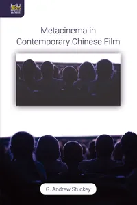 Metacinema in Contemporary Chinese Film_cover
