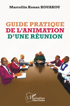 Guide pratique de l’animation d’une réunion