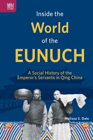Inside the World of the Eunuch