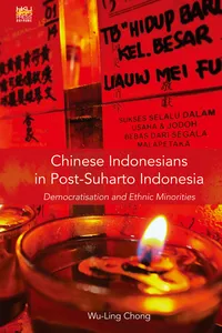 Chinese Indonesians in Post-Suharto Indonesia_cover
