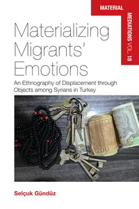 Materializing Migrants’ Emotions_cover