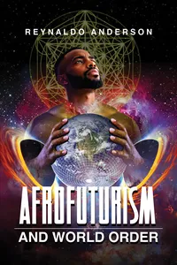 Afrofuturism and World Order