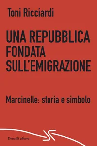Una Repubblica fondata sull'emigrazione