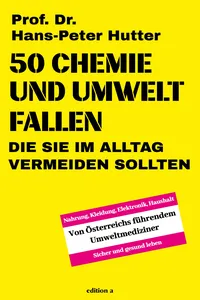 50 Chemie- und Umweltfallen