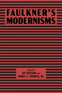 Faulkner’s Modernisms_cover