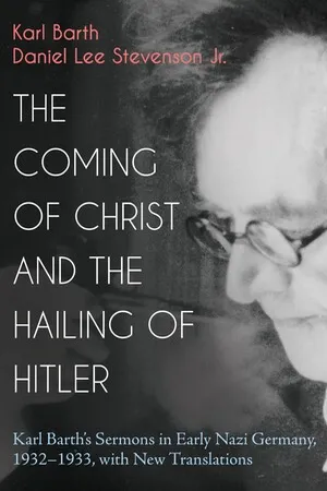 The Coming of Christ and the Hailing of Hitler
