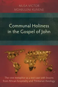 Communal Holiness in the Gospel of John_cover