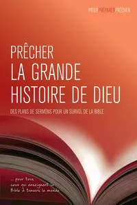 Prêcher la grande histoire de Dieu_cover