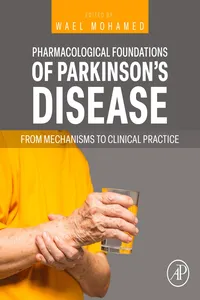 Pharmacological Foundations of Parkinson's Disease