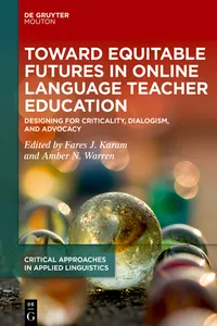 Toward Equitable Futures in Online Language Teacher Education
