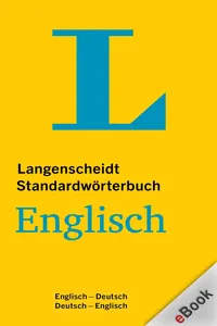 Langenscheidt Standardwörterbuch Englisch-Deutsch / Deutsch-Englisch