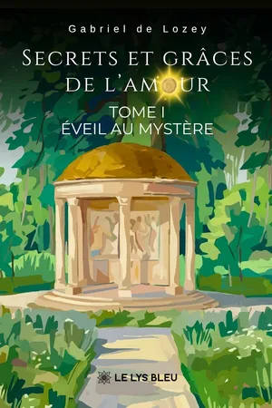 Secrets et grâces de l’amour