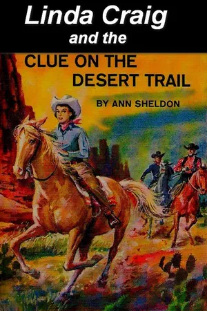 Linda Craig and the Clue on the Desert Trail