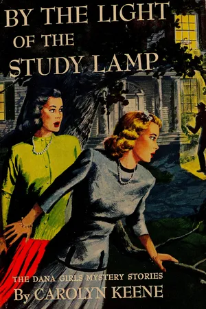 By the Light of the Study Lamp (Dana Girls Mystery #1)