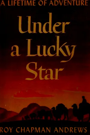 Under A Lucky Star: A Lifetime of Adventure