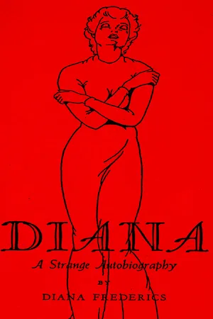 Diana: A Strange Autobiography