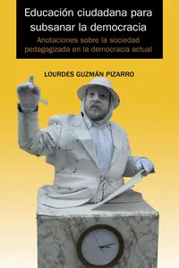 Educación ciudadana para subsanar la democracia