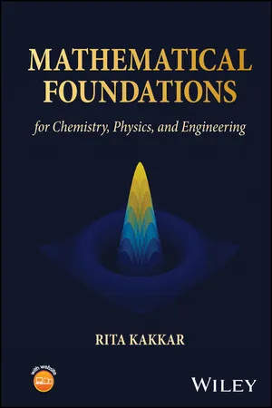 Mathematical Foundations for Chemistry, Physics, and Engineering