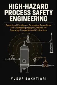 High-Hazard Process Safety Engineering