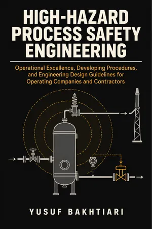 High-Hazard Process Safety Engineering