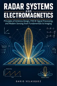 Radar Systems and Electromagnetics