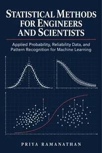 Statistical Methods for Engineers and Scientists