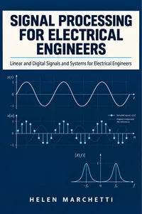 Signal Processing for Electrical Engineers